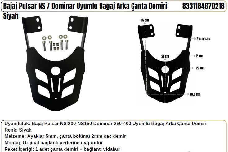 Bajaj Pulsar NS 125-200 Dominar 250-400 Arka Çanta Taşıma Demiri- Siyah- 2 mm